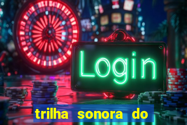 trilha sonora do filme cruzeiro das loucas